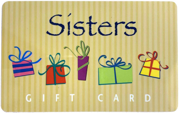 Sisters Gift Card